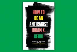 How to be an AntiRacist Book Cover